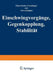 Einschwingvorgänge Gegenkopplung, Stabilität: Theoretische Grundlagen Und Anwendungen by J. Peters