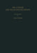 Die Chemie Der Pflanzenzellwand: Ein Beitrag Zur Morphologie, Physik, Chemie Und Technologie Der Cellulose Und Ihrer Begleiter by Erich E. Treiber