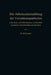 Die Arbeitszeitermittlung Der Verzahnungsarbeiten: In Der Einzel- Und Reihenfertigung Von Stirnrädern Kegelrädern, Schneckenrädern Und Schnecken by Wilhelm Bültmann