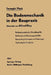 Die Bodenmechanik in Der Baupraxis by K. Terzaghi, A. Bley, R. B. Peck