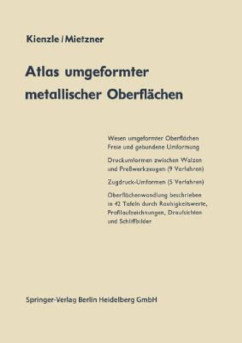 Atlas Umgeformter Metallischer Oberflächen by O. Kienzle, K. Mietzner