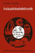 Industrieelektronik: Grundlagen - Methoden - Anwendungen by Dietrich Ernst, Dieter Ströle