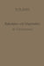 Die Kalkulation Und Organisation in Färbereien Und Verwandten Betrieben: Ein Kurzer Ratgeber Für Chemiker, Koloristen, Techniker, Meister Und Kaufleut by W. Zänker
