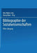 Bibliographie Der Sozialwissenschaften: Mit Besonderer Berücksichtigung Der Wirtschaftswissenschaften Elfter Jahrgang Umfassend Die Literatur Des Jahr by Otto Waldschütz, Georg Maas