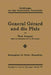 General Gérard Und Die Pfalz: Enthüllungen Aus Dem Französischen Generalstab by Paul Jacquot, Na Ritter-Mannheim