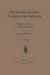 Die Psychologischen Probleme Der Industrie by Frank Watts, Herbert Grote