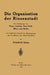 Die Organisation Der Riesenstadt: Die Verfassungen Von Paris, London, New York, Wien Und Berlin by Friedrich Glum