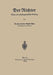 Der Richter Wesen Und Verfassungsrechtliche Stellung by August Jäger
