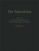 Der Industriebau: Erster Band: Die Bauliche Gestaltung Von Gesamtanlagen Und Einzelgebäuden by Hermann Maier-Leibnitz