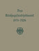 Das Reichsgesundheitsamt 1876-1926 by Reichsgesundheitsa Reichsgesundheitsamt