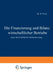 Die Finanzierung Und Bilanz Wirtschaftlicher Betriebe: Unter Dem Einfluß Der Geldentwertung by W. Prion