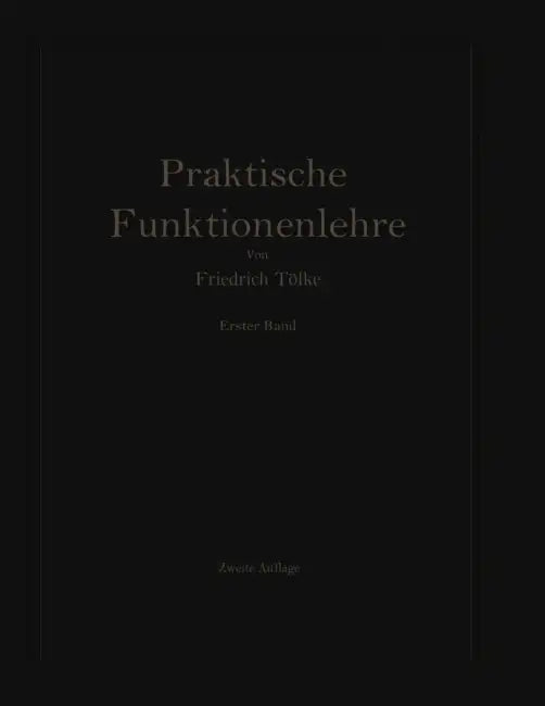 Elementare Und Elementare Transzendente Funktionen by Professor Dr -Ing Friedrich Tölke