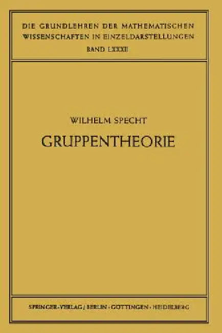 Gruppentheorie by Wilhelm Specht