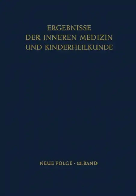 Ergebnisse Der Inneren Medizin Und Kinderheilkunde: Neue Folge by Ludwig Heilmeyer, Rudolf Schoen, B. De Rudder