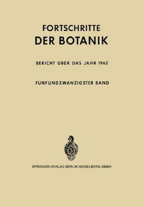Bericht Über Das Jahr 1962 by Erwin Bünning, Ernst Gäumann
