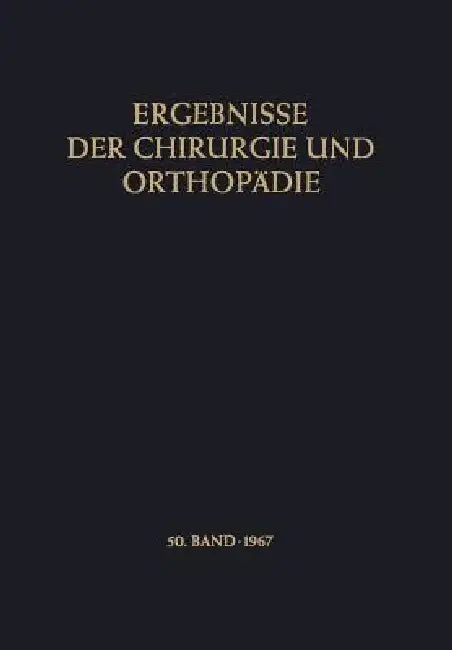 Ergebnisse Der Chirurgie Und Orthopädie by Karl Heinrich Bauer, Alfred Brunner