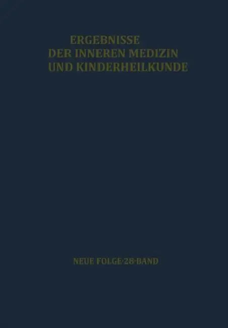 Ergebnisse Der Inneren Medizin Und Kinderheilkunde: Neue Folge by L. Heilmeyer, A. -F Muller, A. Prader