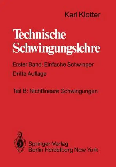 Teil B: Nichtlineare Schwingungen by Günter Benz, Günter Benz
