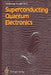 Superconducting Quantum Electronics by M. Albrecht
