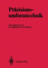Präzisionsumformtechnik: Ergebnisse Des Schwerpunktes "Präzisionsumformtechnik" Der Deutschen Forschungsgemeinschaft 1981 Bis 1989 by Kurt Lange, H. G. Dohmen