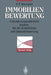 Immobilienbewertung: Entscheidungsorientierte Ansätze Bei Der Grundstücks- Und Gebäudebewertung by Klaus P. Keunecke