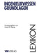 Lexikon Ingenieurwissen-Grundlagen by Heinz M. Hiersig