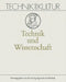 Technik Und Wissenschaft by Armin Hermann, Charlotte Schönbeck
