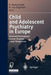 Child and Adolescent Psychiatry in Europe: Historical Development Current Situation Future Perspectives by Helmut Remschmidt