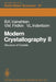 Modern Crystallography II: Structure of Crystals by Boris K. Vainshtein