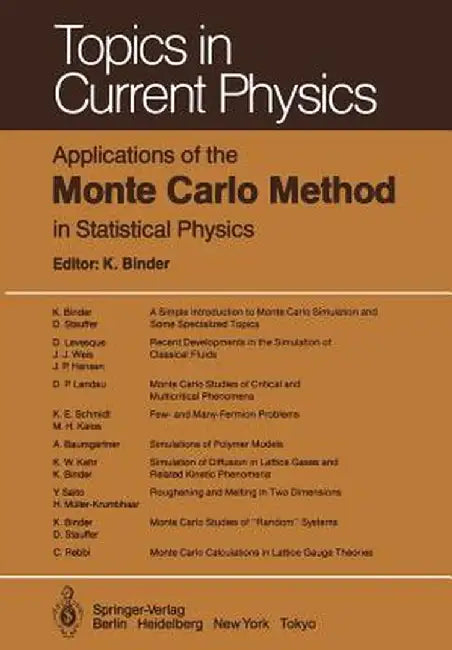 Applications of the Monte Carlo Method in Statistical Physics by K. Binder