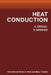 Heat Conduction by U. Grigull