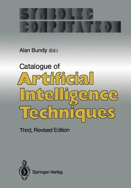 Catalogue of Artificial Intelligence Techniques by Alan Smaill