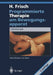Programmierte Therapie Am Bewegungsapparat: Chirotherapie by J. Roex, Herbert Frisch