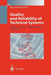 Quality and Reliability of Technical Systems: Theory, Practice, Management by Alessandro Birolini