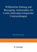 Willkürliche Haltung Und Bewegung, Insbesondere Im Lichte Elektrophysiologischer Untersuchungen by Kurt Wachholder