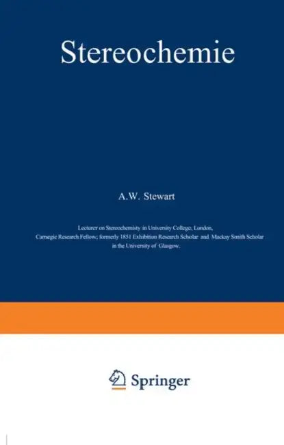 Stereochemie by A. W. Stewart, Karl Löffler