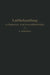 Luftbehandlung in Industrie- Und Gewerbebetrieben: Be- Und Entfeuchten, Heizen Und Kühlen by L. Silberberg