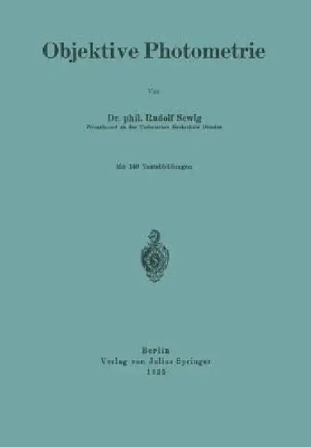 Objektive Photometrie by Rudolf Sewig