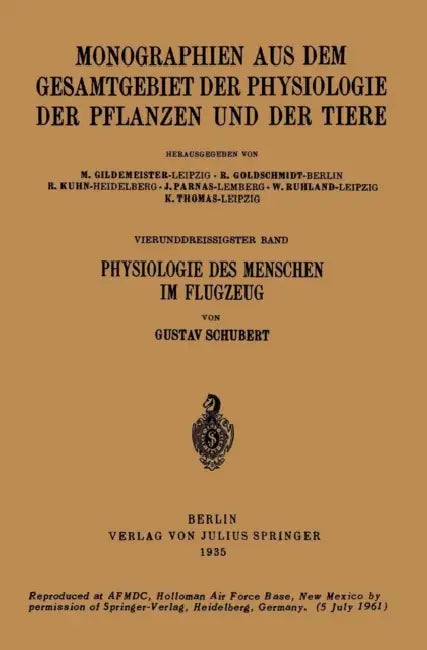 Physiologie Des Menschen Im Flugzeug: 34. Band by Gustav Schubert, M. Gildmeister, R. Goldschmidt