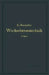 Wechselstromtechnik: 1. Teil by G. Roeßler