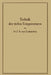 Technik Der Tiefen Temperaturen by J. A. Lammeren