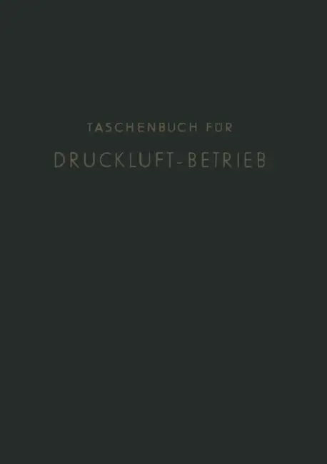 Taschenbuch Für Druckluft-Betrieb by Na Hansen