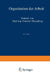 Organisation Der Arbeit: Gedanken Eines Amerikanischen Ingenieurs Über Die Wirtschaftlichen Folgen Des Weltkrieges by H. L. Gantt, Friedrich Meyenberg
