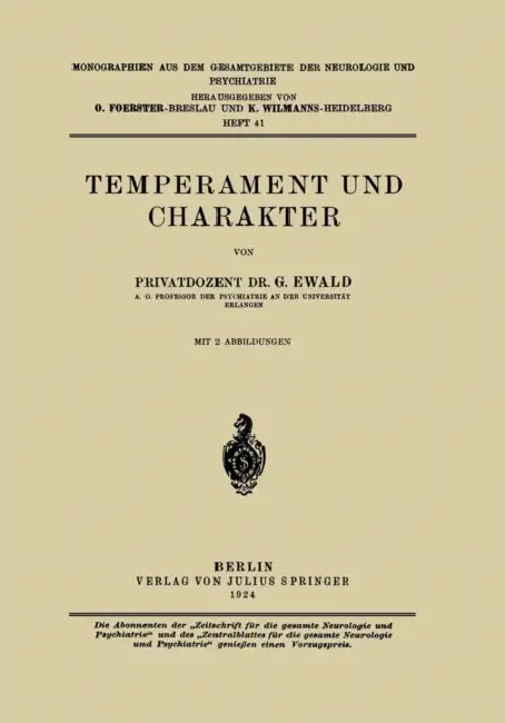 Temperament Und Charakter by G. Ewald, O. Foerster, K. Wilmanns