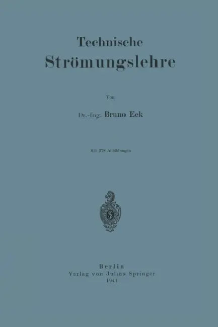 Technische Strömungslehre by Bruno Eck