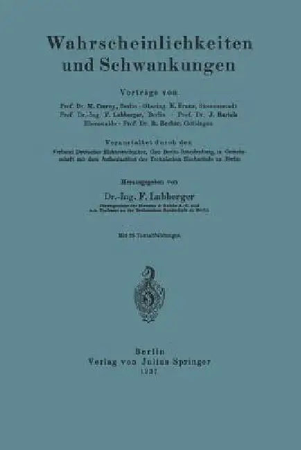 Wahrscheinlichkeiten Und Schwankungen by Marianus Czerny, K. Franz, Fritz Lubberger