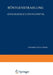 Röntgenstrahlung Ausschliesslich Röntgenoptik: Band XXIII - Zweiter Teil by W. Bothe, P. P. Ewald, F. Kirchner