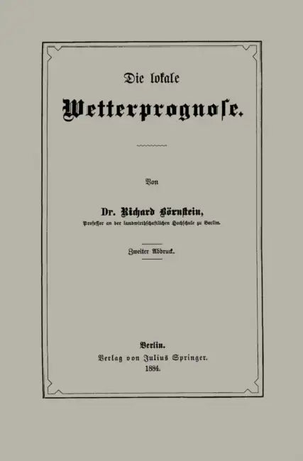 Die Lokale Wetterprognose by Richard Börnstein