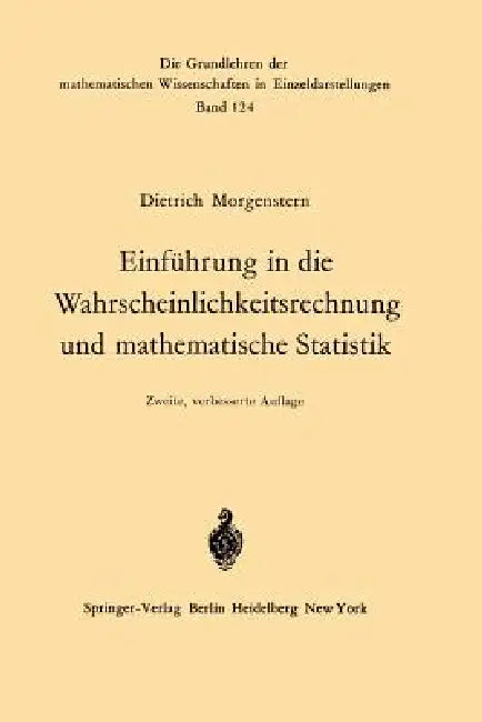 Einführung in Die Wahrscheinlichkeitsrechnung Und Mathematische Statistik by Dietrich Morgenstern
