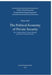 The Political Economy of Private Security: How European States Privatize, Regulate and Produce Domestic Security by Helge Staff